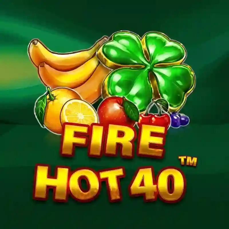 Fire Hot 40 Kasino Slot Online